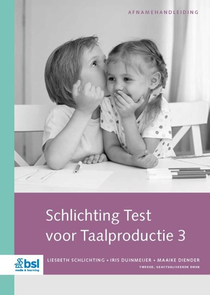 Schlichting Test voor Taalproductie 3 - Afnamehandleiding, L. Schlichting - Paperback - 9789036832090