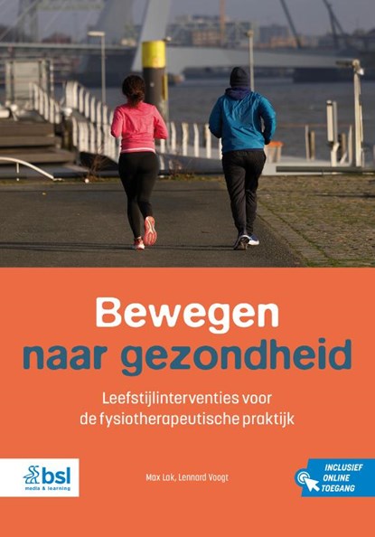 Bewegen naar gezondheid, Max Lak ; Lennard Voogt - Paperback - 9789036832175