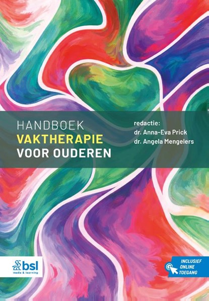 Handboek vaktherapie voor ouderen, Anna-Eva Prick ; Angela Mengelers - Gebonden - 9789036832212