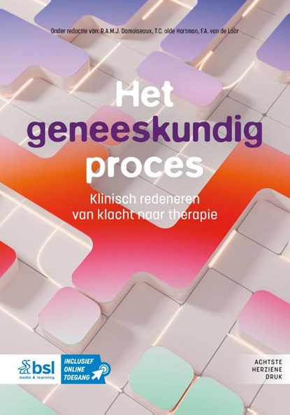 Het geneeskundig proces, R.A.M.J. Damoiseaux ; T.C. olde Hartman ; F. A. van de Laar - Paperback - 9789036832250