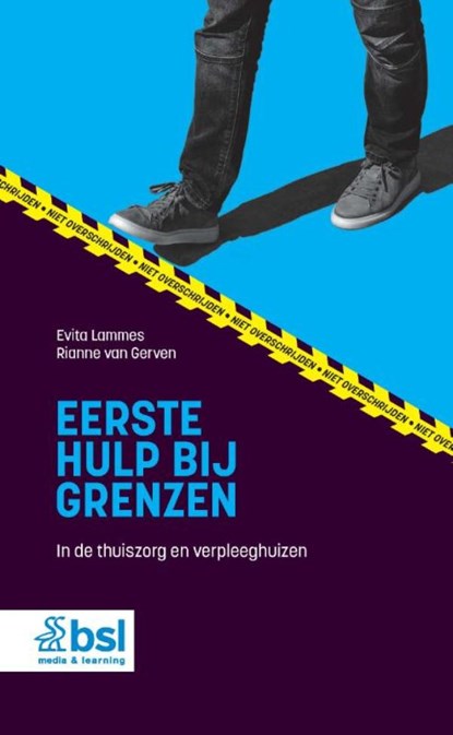Eerste hulp bij grenzen, Evita Lammes ; Rianne Van Gerven - Ebook EPUB - 9789036832403