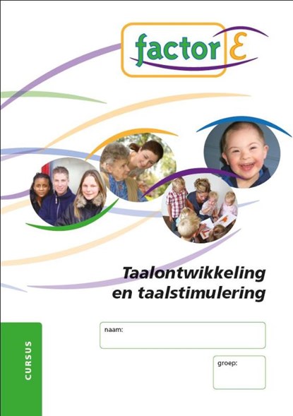Factor E Taalontwikkeling en taalstimulering Cursus, Theo-Henk Streng - Gebonden - 9789037203905