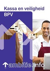 Ambitie.info BPV Kassa en veiligheid - M. Steenberg - 9789037205862