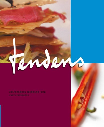 Tendens, R.J. Mulder ; S. Kuipers ; JW van Gelder - Gebonden - 9789037210248