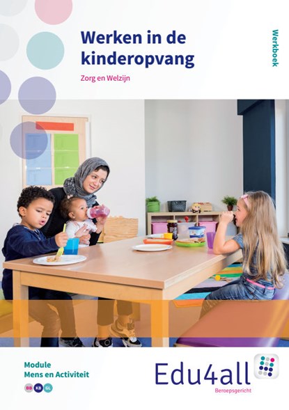 Werken in de kinderopvang Mens en activiteit, Ingrid Koops - Paperback - 9789037223736