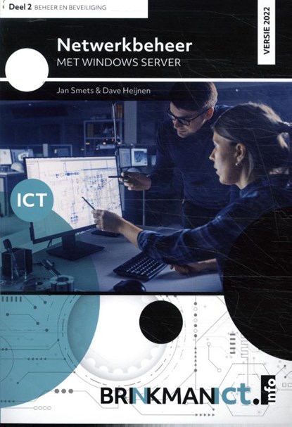 Netwerkbeheer met Windows Server 2022, deel 2 Beheer en beveiliging, niet bekend - Paperback - 9789037260878