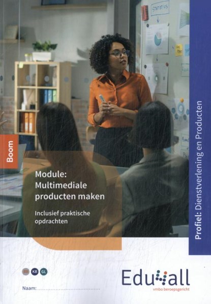 Module Multimediale producten maken, niet bekend - Paperback - 9789037270228