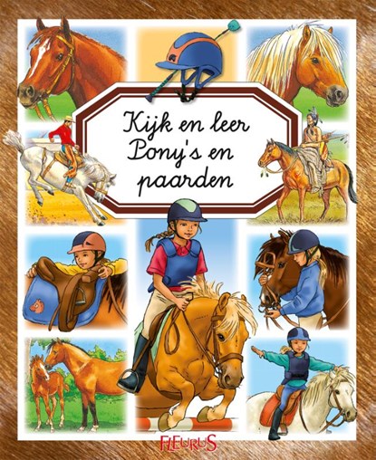 Pony's en paarden, Emilie Beaumont ; Marie-Renée Pimont ; Patricia Renig - Gebonden - 9789037492163