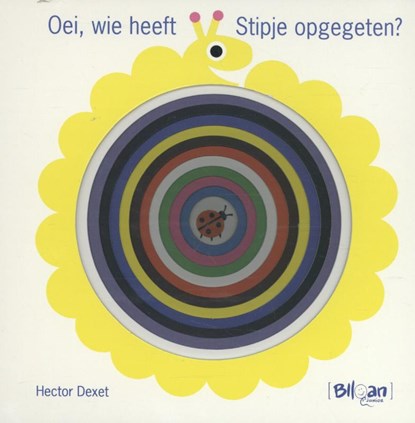 Oei, wie heeft Stipje opgegeten?, Hector Dexet - Gebonden - 9789037494785