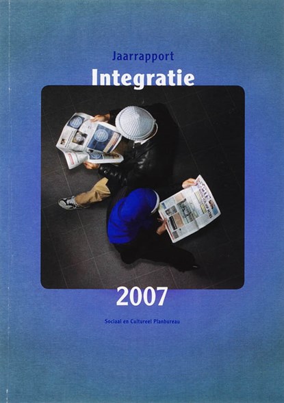Jaarrapport integratie 2007, J. Dagevos ; M. Gijsberts - Paperback - 9789037703306