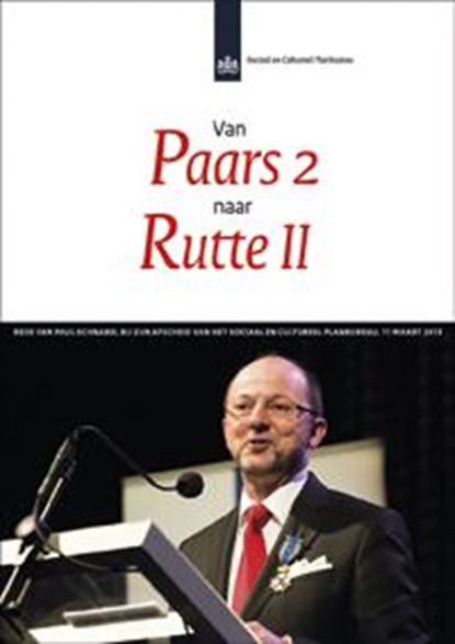 Van Paars 2 naar Rutte II, Paul Schnabel - Paperback - 9789037706604