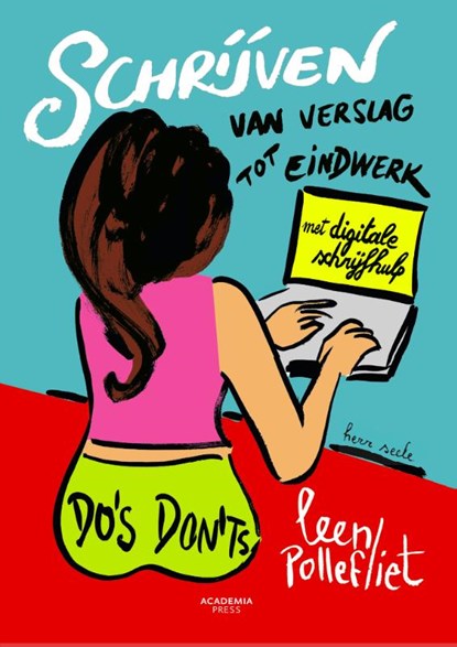 Schrijven: van verslag tot eindwerk, Leen Pollefliet - Paperback - 9789038226002