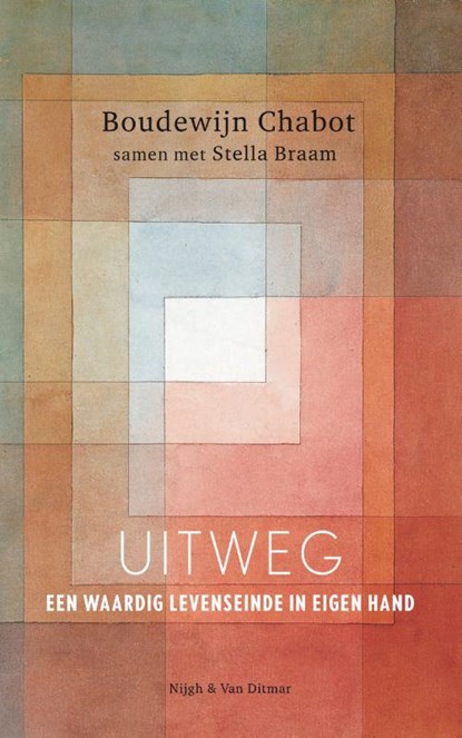 Uitweg, Boudewijn Chabot ; Stella Braam - Paperback - 9789038800493