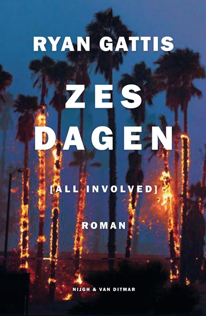 Zes dagen, Ryan Gattis - Ebook - 9789038800622