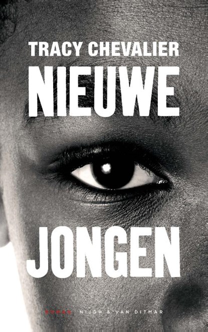 Nieuwe jongen, Tracy Chevalier - Gebonden - 9789038800783