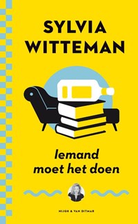 Iemand moet het doen | Sylvia Witteman | 