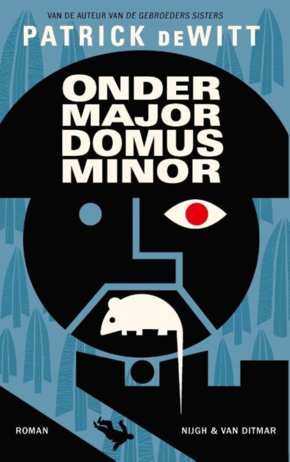 Ondermajordomus Minor, Patrick DeWitt - Paperback - 9789038800981