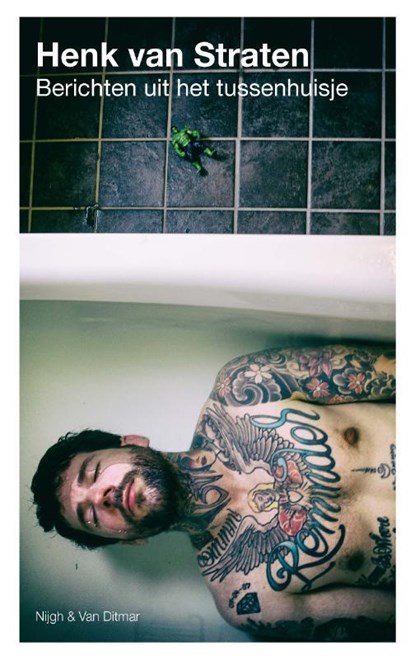 Berichten uit het tussenhuisje, Henk van Straten - Paperback - 9789038801285