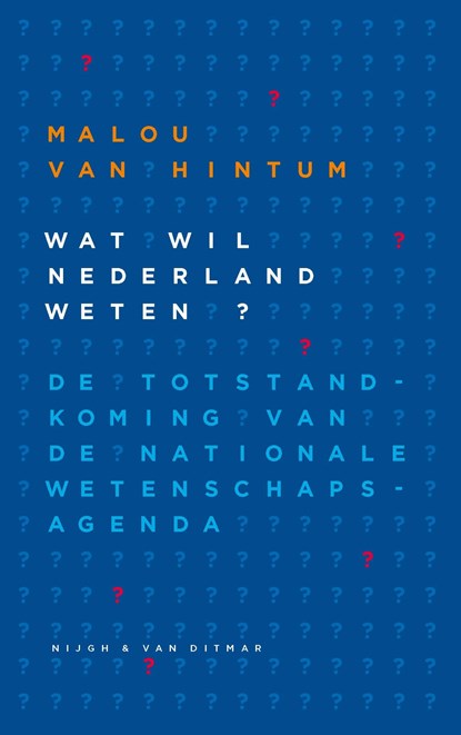 Wat wil Nederland weten, Malou van Hintum - Paperback - 9789038801513