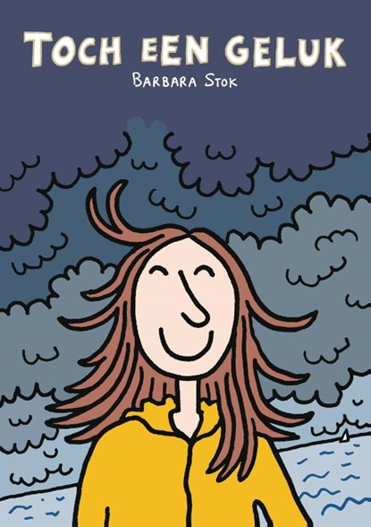 Toch een geluk, Barbara Stok - Paperback - 9789038801759