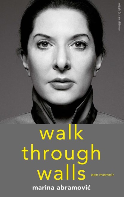 Walk through walls, Marina Abramovíc - Gebonden - 9789038801957