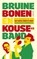 Bruine bonen en kouseband, Patrick van den Hanenberg - Paperback - 9789038802206