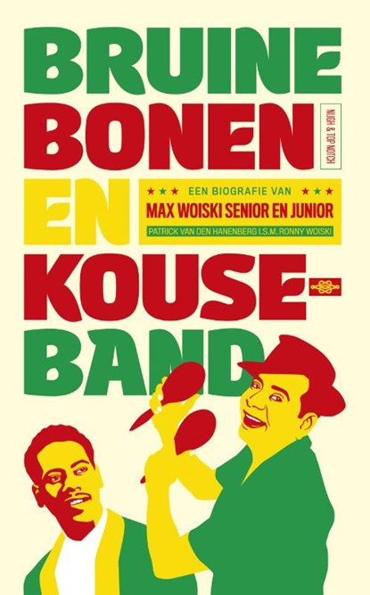 Bruine bonen en kouseband, Patrick van den Hanenberg - Paperback - 9789038802206