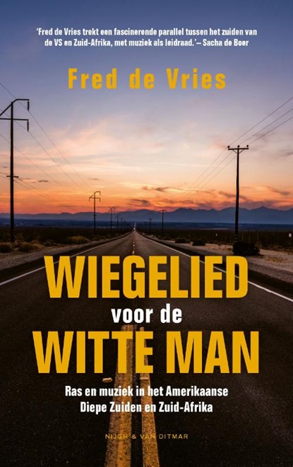 Wiegelied voor de witte man, Fred de Vries - Paperback - 9789038802282