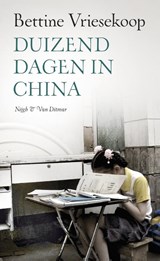 Duizend dagen in China - Bettine Vriesekoop - 9789038803463