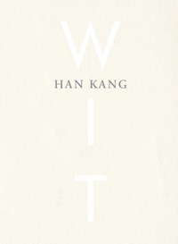 Wit | Han Kang | 