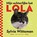 Mijn achterlijke kat Lola, Sylvia Witteman - Paperback - 9789038803883
