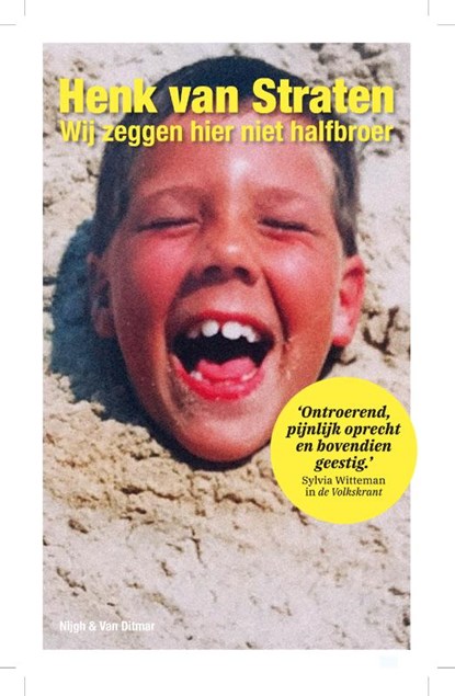 Wij zeggen hier niet halfbroer, Henk van Straten - Paperback - 9789038806099
