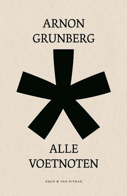 Alle Voetnoten, Arnon Grunberg - Gebonden - 9789038806198