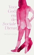 Voor God en de Sociale Dienst | Nicolien Mizee | 