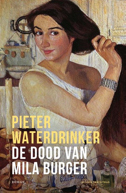 De dood van Mila Burger, Pieter Waterdrinker - Gebonden - 9789038806730