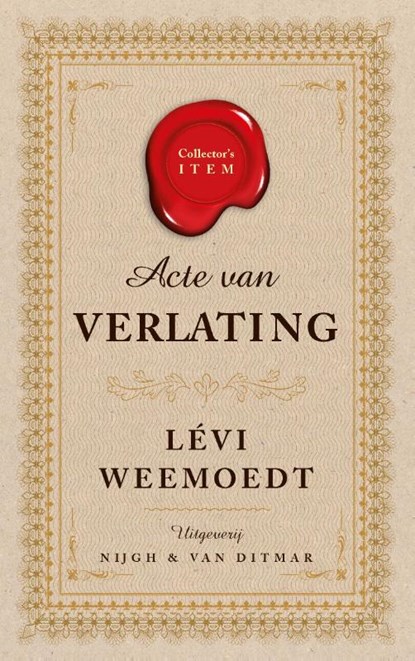 Acte van verlating, Levi Weemoedt - Paperback - 9789038807584
