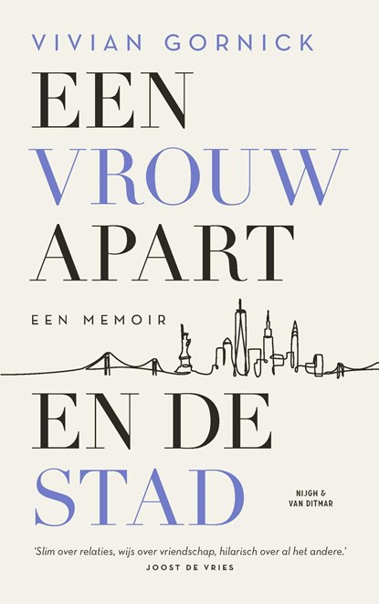 Een vrouw apart. En de stad, Vivian Gornick - Ebook - 9789038807607