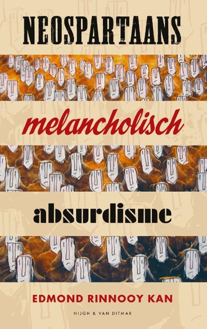 Neospartaans melancholisch absurdisme, Edmond Rinnooy Kan - Paperback - 9789038807706