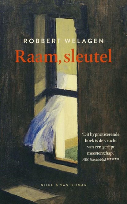 Raam, sleutel, Robbert Welagen - Gebonden - 9789038808062