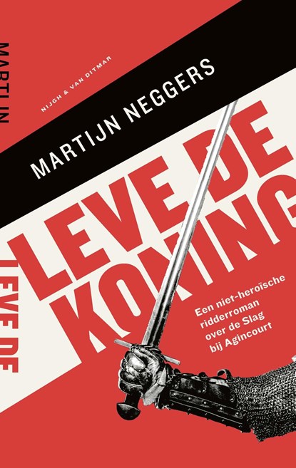 Leve de koning, Martijn Neggers - Ebook - 9789038808116