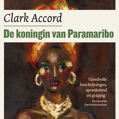 De koningin van Paramaribo, Clark Accord - Luisterboek MP3 - 9789038808178