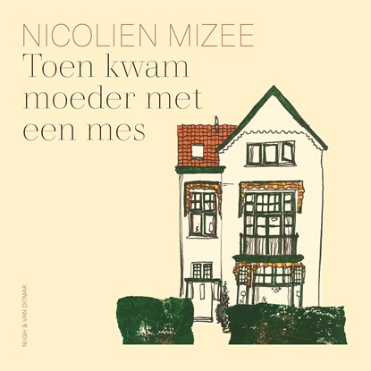 Toen kwam moeder met een mes, Nicolien Mizee - Luisterboek MP3 - 9789038808192