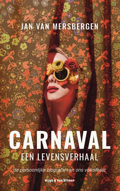 Carnaval, een levensverhaal, Jan van Mersbergen - Ebook - 9789038808239