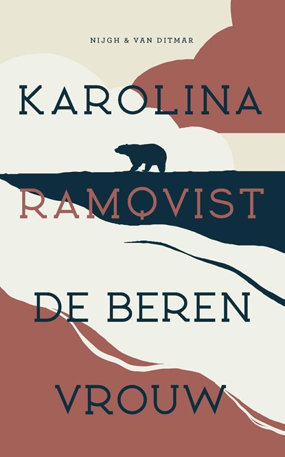 De berenvrouw, Karolina Ramqvist - Ebook - 9789038809069