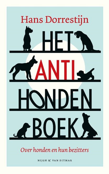 Het anti-hondenboek, Hans Dorrestijn - Gebonden - 9789038809175