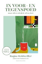 In voor- en tegenspoed (maar alleen als jij de afwas doet) | Ragna Heidweiller | 