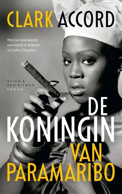 De koningin van Paramaribo, Clark Accord - Paperback - 9789038810720