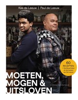 Moeten, mogen & uitsloven | Paul de Leeuw ; Kas de Leeuw | 9789038810843