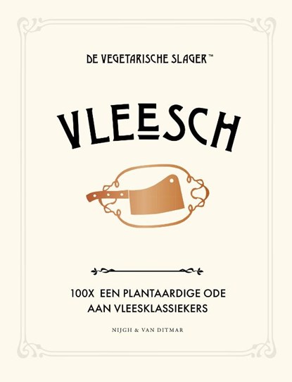 Vleesch, De Vegetarische Slager ; José van Mil ; Fleur van Mil - Gebonden - 9789038810874