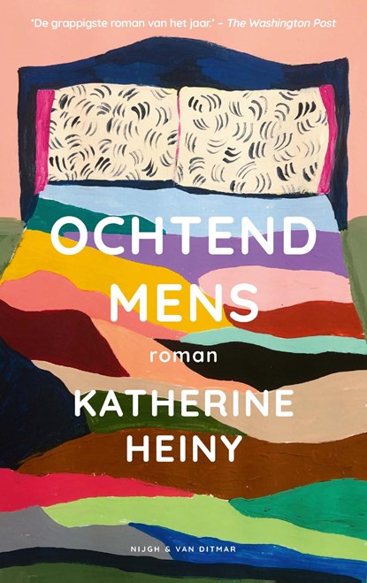 Ochtendmens, Katherine Heiny - Ebook - 9789038811000